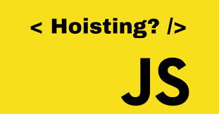 Hiểu nhanh về Hoisting trong Javascript trong 5 phút